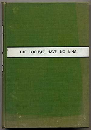 Item #326823 The Locusts Have No King. Dawn POWELL.