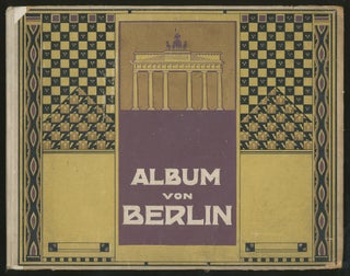 Item #327068 Album von Berlin. 4 grosse Panoramen, darunter ein farbiges, und 55 Ansichten nach...