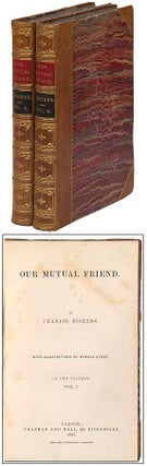 Item #327108 Our Mutual Friend. Charles DICKENS