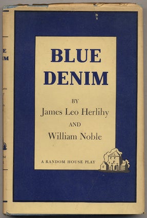 Item #327142 Blue Denim. James Leo HERLIHY, William Noble