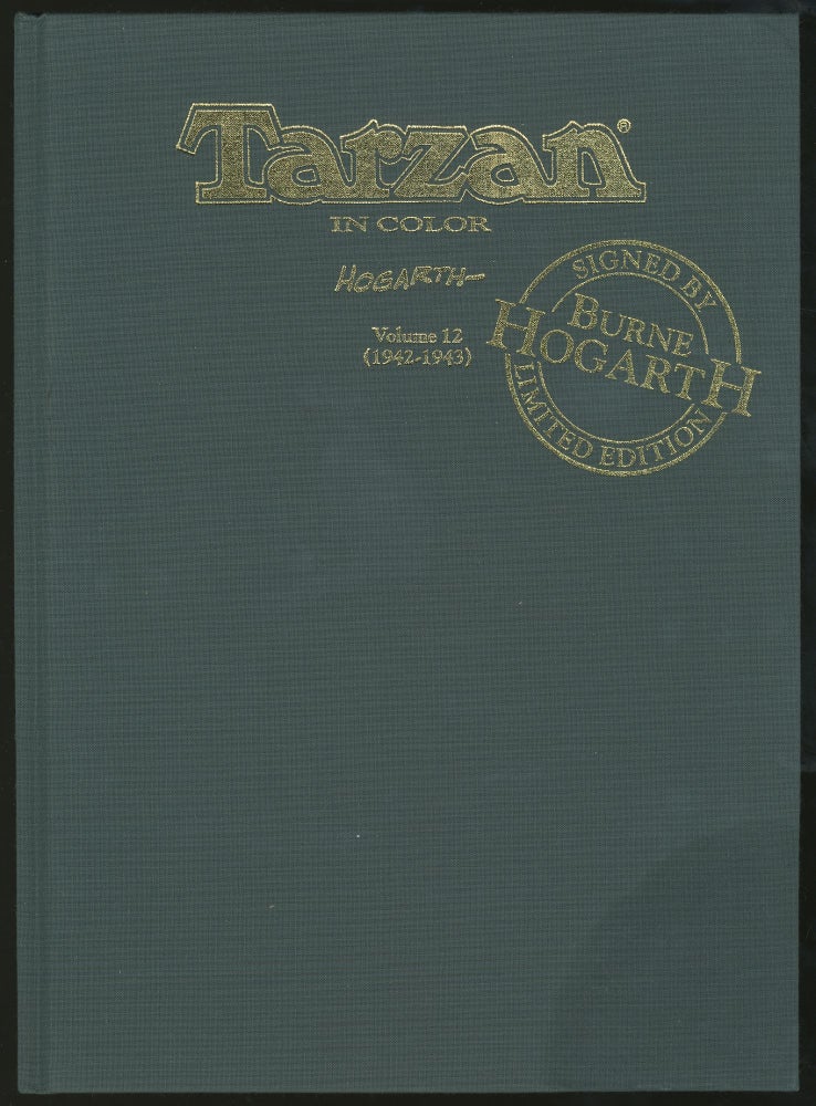 Item #327530 Tarzan in Color Volume 12 (1942-1943). Burne HOGARTH.