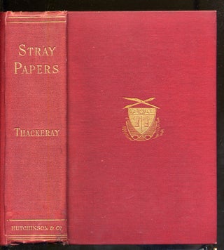 Item #327743 Stray Papers: Being Stories, Reviews, Verses, and Sketches (1821-1847). William...