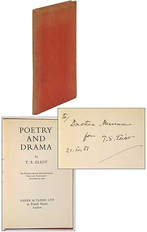 Item #328245 Poetry and Drama: The Theodore Spencer Memorial Lecture, Harvard University, November 21, 1950. T. S. ELIOT.