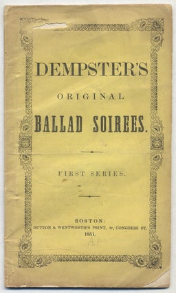 Item #328283 Dempster's Original Ballad Soirees. First Series