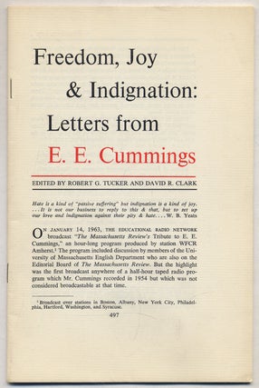 Item #328669 Freedom, Joy & Indignation: Letters From E.E. Cummings. E. E. Cummings