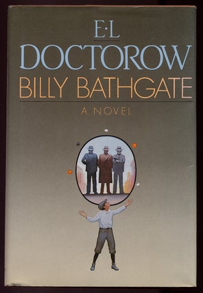 Item #328794 Billy Bathgate. E. L. DOCTOROW