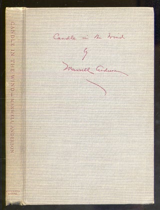 Item #328956 Candle in the Wind. Maxwell ANDERSON
