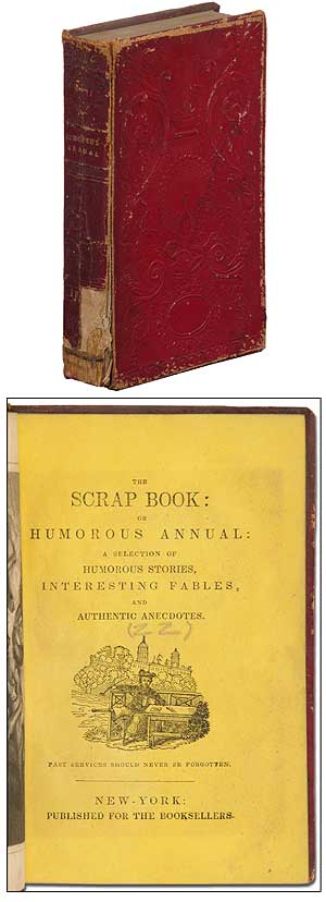 The Scrap Book: a Selection of Humorous Stories, Interesting Fables, and Authentic Anecdotes