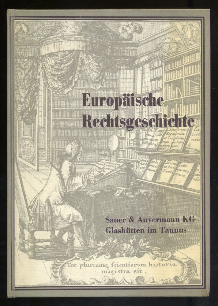 Item #329658 Europaische Rechtsgeschichte Antiquariats Katalog Number 14
