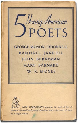 Item #329736 Five Young American Poets [cover title 5 Young American Poets]. John BERRYMAN, Mary...
