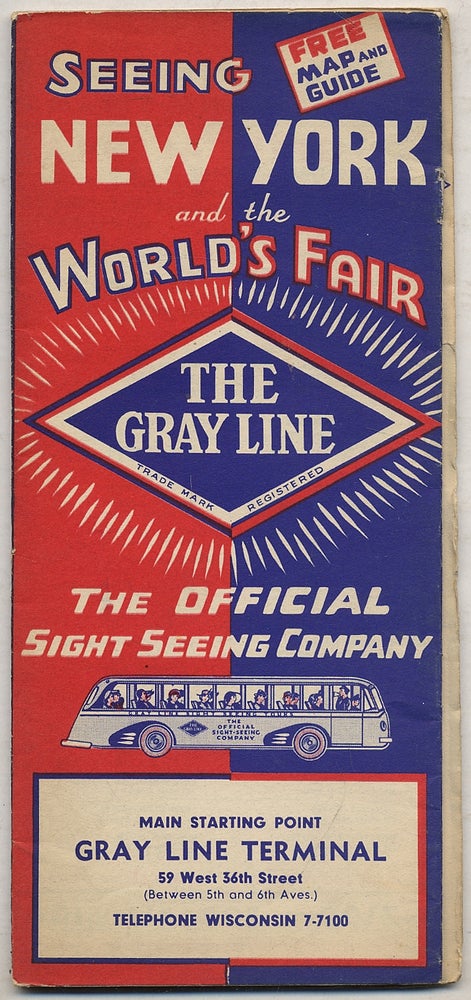 Item #330171 Seeing New York and the World's Fair, The Gray Line