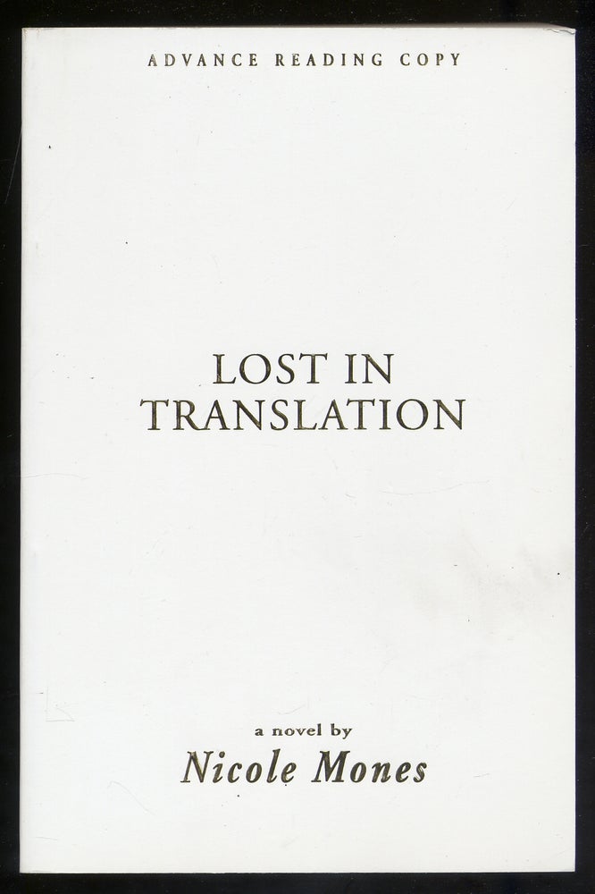 Item #330256 Lost In Translation. Nicole MONES.