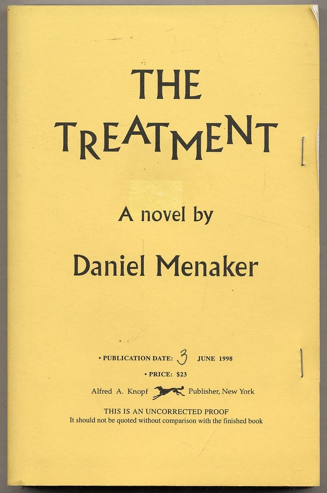 Item #330353 The Treatment. Daniel MENAKER.