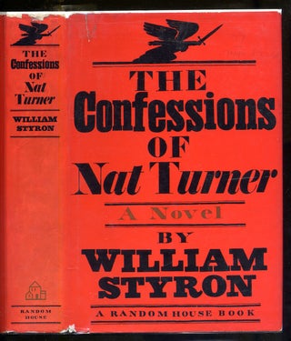 Item #330589 The Confessions of Nat Turner. William STYRON