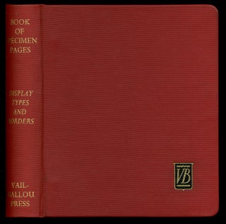 Item #330689 Book of Display Types. The Vail-Ballou Press