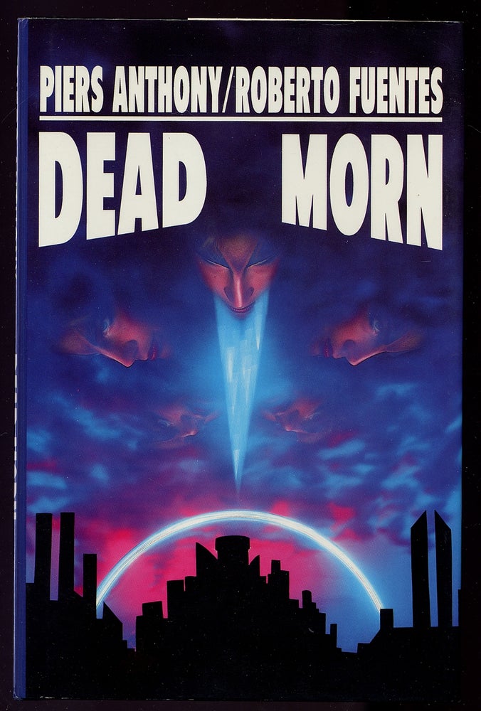 Item #330698 Dead Morn. Piers ANTHONY, Roberto Fuentes.