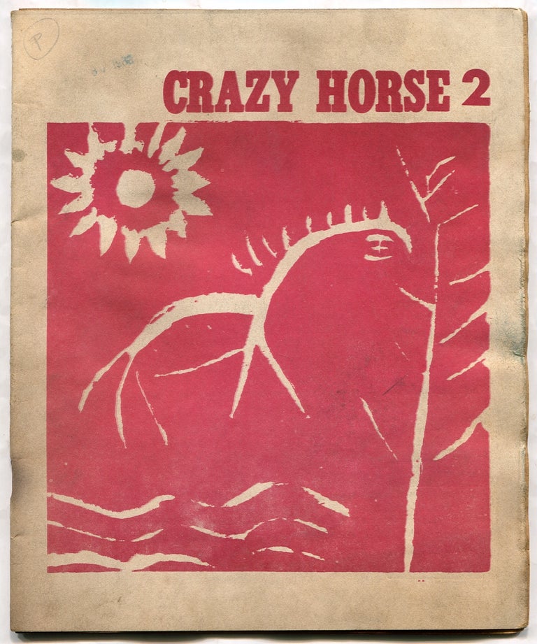 Item #330954 Crazy Horse 2. Robert BLY, Stanley Schwartz, Richard Lyons, Curtis Zahn, Christopher Lyons, Don Gordon, Aude Howard.