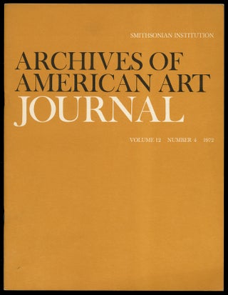 Item #331067 Archives of American Art Journal Volume 12 Number 4 1972
