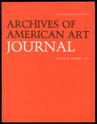 Item #331068 Archives of American Art Journal Volume 19 Number 1 1979