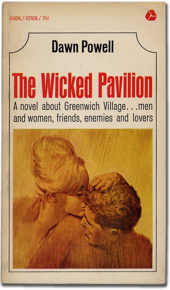 Item #331073 The Wicked Pavilion. Dawn POWELL.