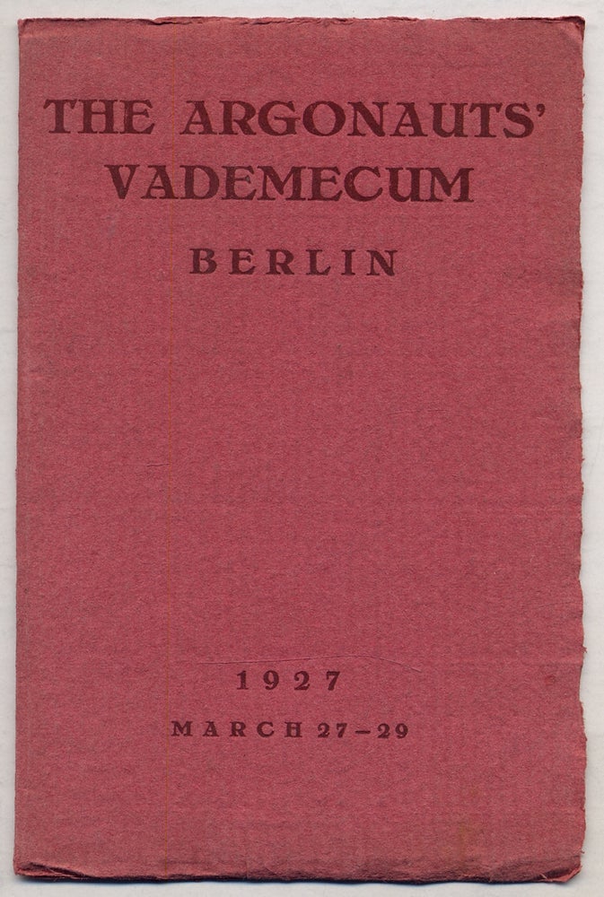 Item #331259 The Argonauts' Vademecum Berlin, Germany. A Short-Cut Lesson and Souvenir for the Members of the Floating University