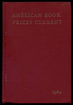 Item #331328 American Book Prices Current 1984