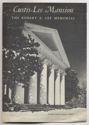 Item #331418 Custis-Lee Mansion: The Robert E. Lee Memorial