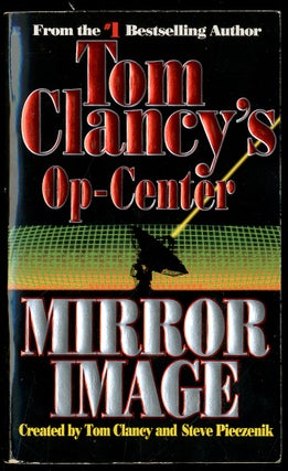 Item #331451 Tom Clancy's Op-Center: Mirror Image. Tom CLANCY, Steve Pieczenik
