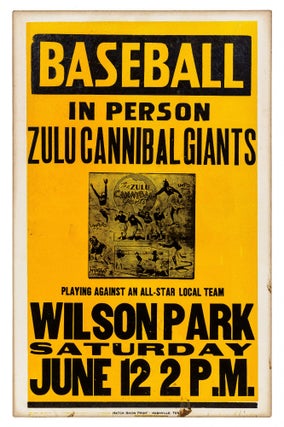 Item #332006 [Poster]: "Baseball in Person: Zulu Cannibal Giants playing against an All Star...