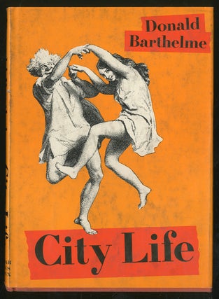 Item #332050 City Life. Donald BARTHELME