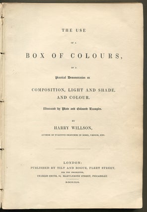 The Use of a Box of Colours, in a Practical Demonstration on Composition, Light and Shade, and Colour