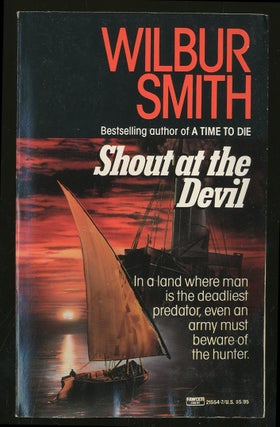 Item #332215 Shout at the Devil. Wilbur SMITH