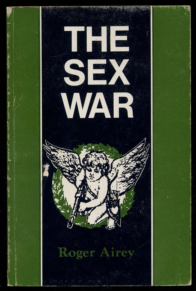 Item #332477 The Sex War. Roger AIREY.