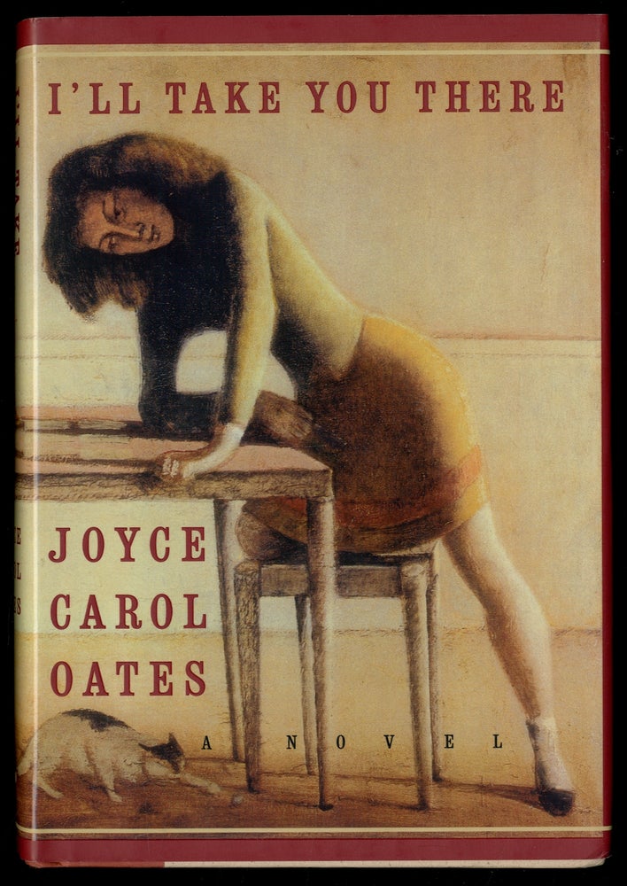Item #333137 I'll Take You There. Joyce Carol OATES.