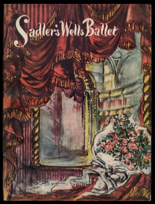 Item #333625 Souvenir Book for the Sadler's Wells Ballet First American Coast-To-Coast Tour...