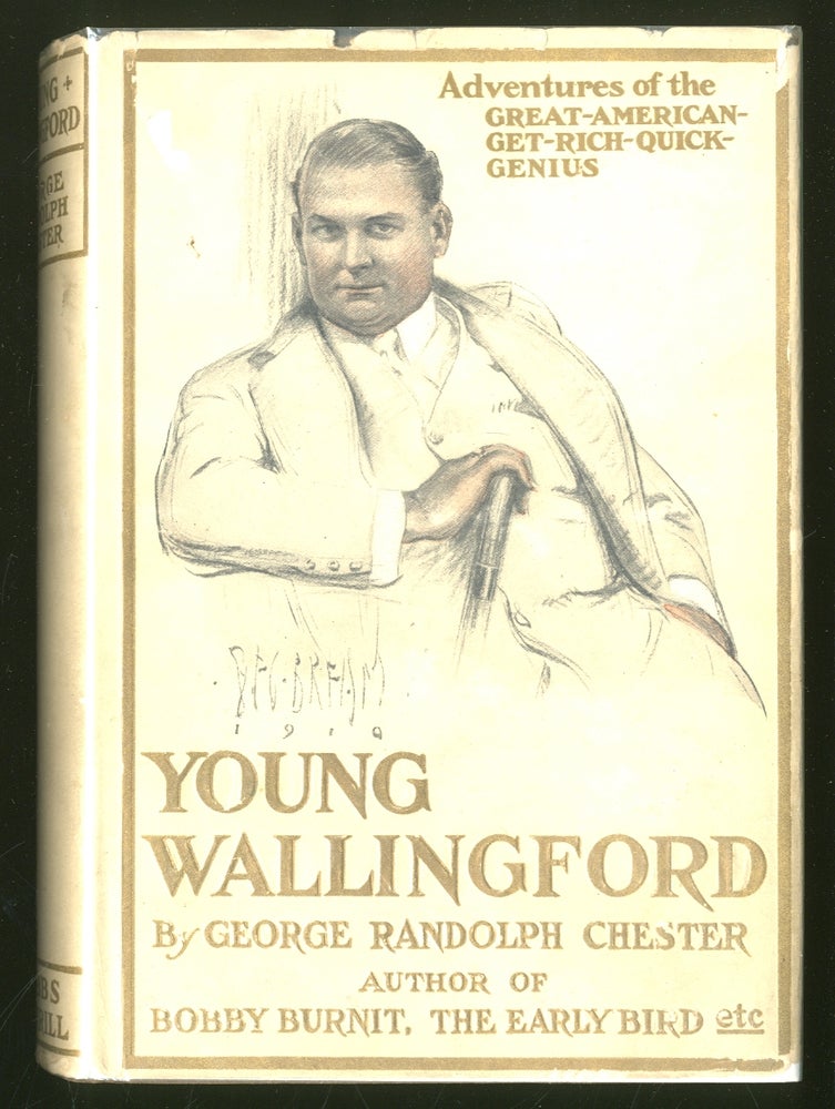 Item #333925 Young Wallingford. George Randolph CHESTER.