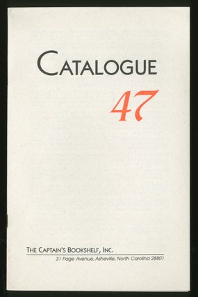 Item #334131 Catalogue 47: The Captain's Bookshelf, Inc