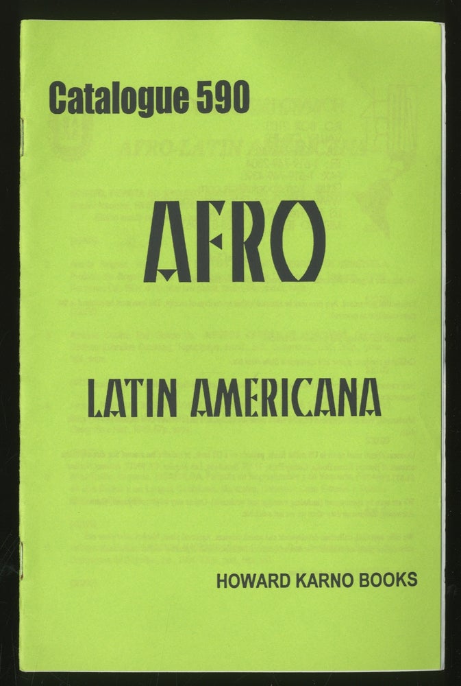 Item #334141 Howard Karno Books: Afro, Latin Americana: Catalogue 590