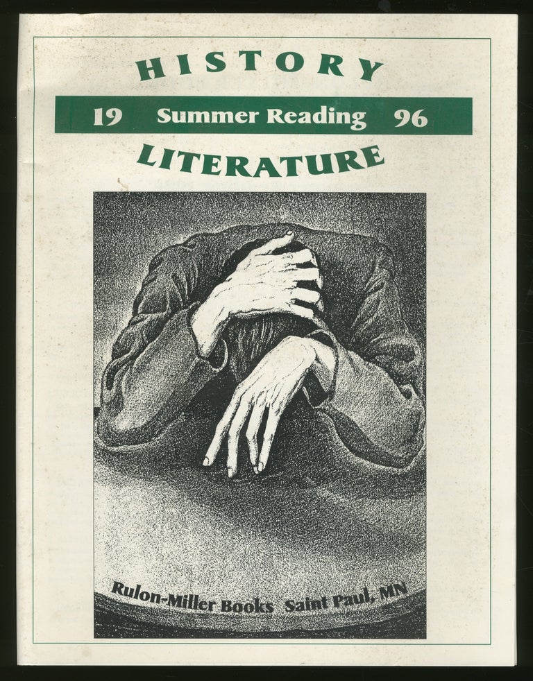Item #334263 [Bookseller catalog]: Rulon-Miller Books: Catalogue 117: History Literature, Summer Reading 1996