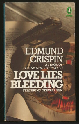Item #334646 Love Lies Bleeding. Edmund CRISPIN