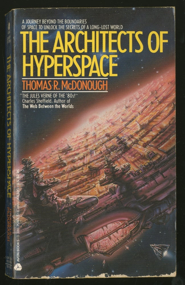 Item #334688 The Architects of Hyperspace. Thomas R. MCDONOUGH.