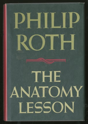 Item #334698 The Anatomy Lesson. Philip ROTH