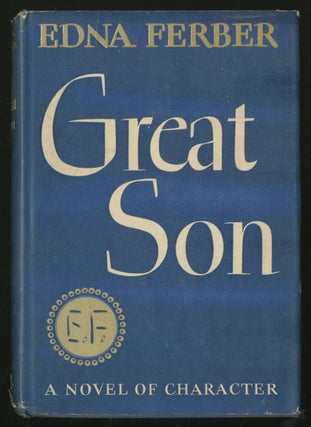 Item #335027 Great Son. Edna FERBER