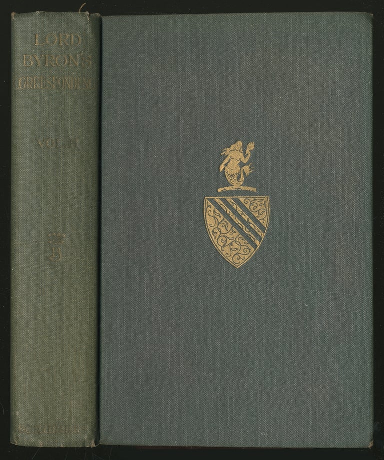 Item #335117 Lord Byron's Correspondence: Chiefly with Lady Melbourne, Mr. Hobhouse, The Hon. Douglas Kinnaird, and P.B. Shelley: Volume II. Lord. MURRAY BYRON, John.