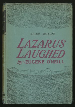 Item #335144 Lazarus Laughed. Eugene O'NEILL