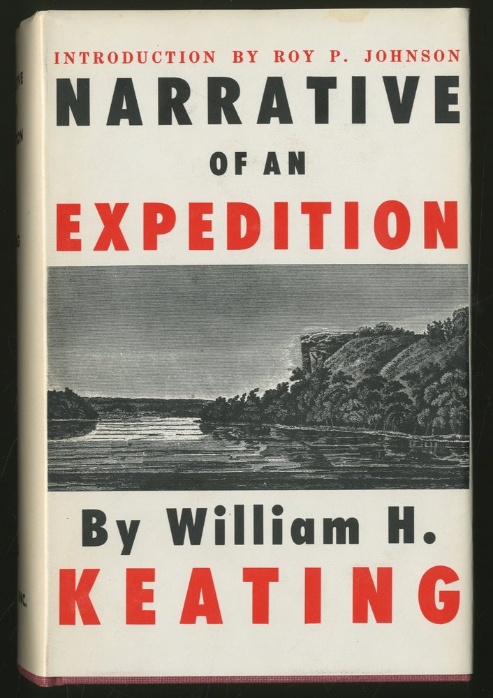 Item #335164 Narrative of an Expedition To The Source of St. Peter's River Lake Winnepeek, Lake of the Woods, &c. William H. KEATING.
