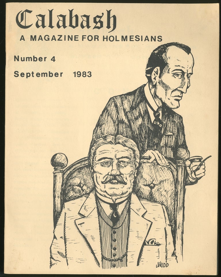 Item #335416 Calabash: A Magazine for Holmesians Number 4 September 1983