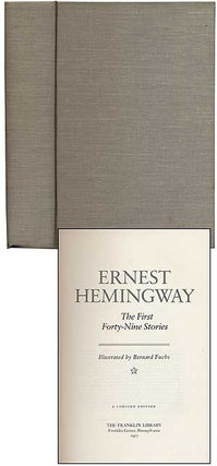 Item #335536 The First Forty-Nine Stories. Ernest HEMINGWAY