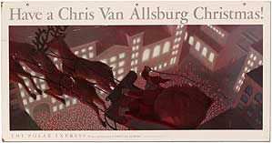Item #335615 Have a Chris Van Allsburg Christmas! The Polar Express. Chris VAN ALLSBURG