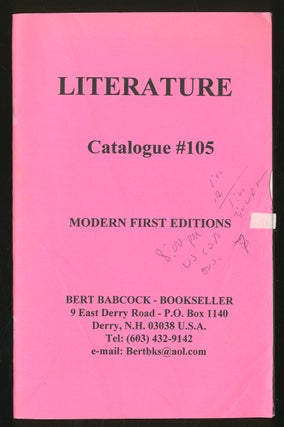 Item #335635 Bert Babcock-Bookseller: Literature: Catalogue #105, Modern First Editions